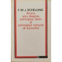 Bruno sau despre principiul divin si principiul natural al lucrurilor - F. W. J. Schelling