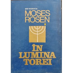 In lumina Torei - Sef Rabin Dr. Moses Rosen