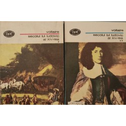 Secolul lui Ludovic al XIV-lea (Vol. 1 + 2) - Voltaire