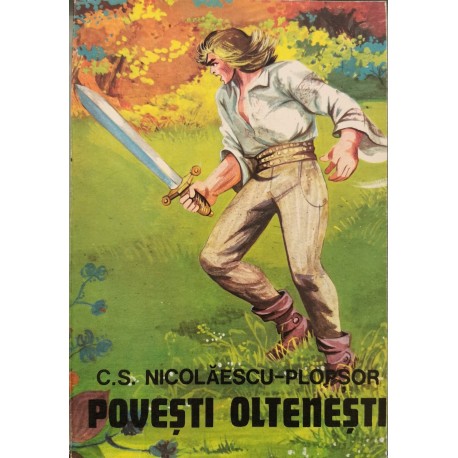 Povesti oltenesti - C. S. Nicolaescu-Plopsor