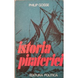 Istoria pirateriei - Philip Gosse
