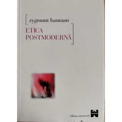 Etica postmoderna - Zygmunt Bauman