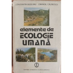 Elemente de ecologie umana - Constantin Budeanu, Emanoil Calinescu
