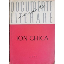 Ion Ghica - Documente literare inedite