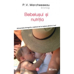 Bebelusul si nutritia - P. V. Marchesseau