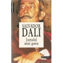 Jurnalul unui geniu - Salvador Dali