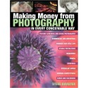 Making Money from Photography in Every Conceivable Way - Bavister Steve