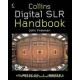 Digital SLR Handbook - John Freeman