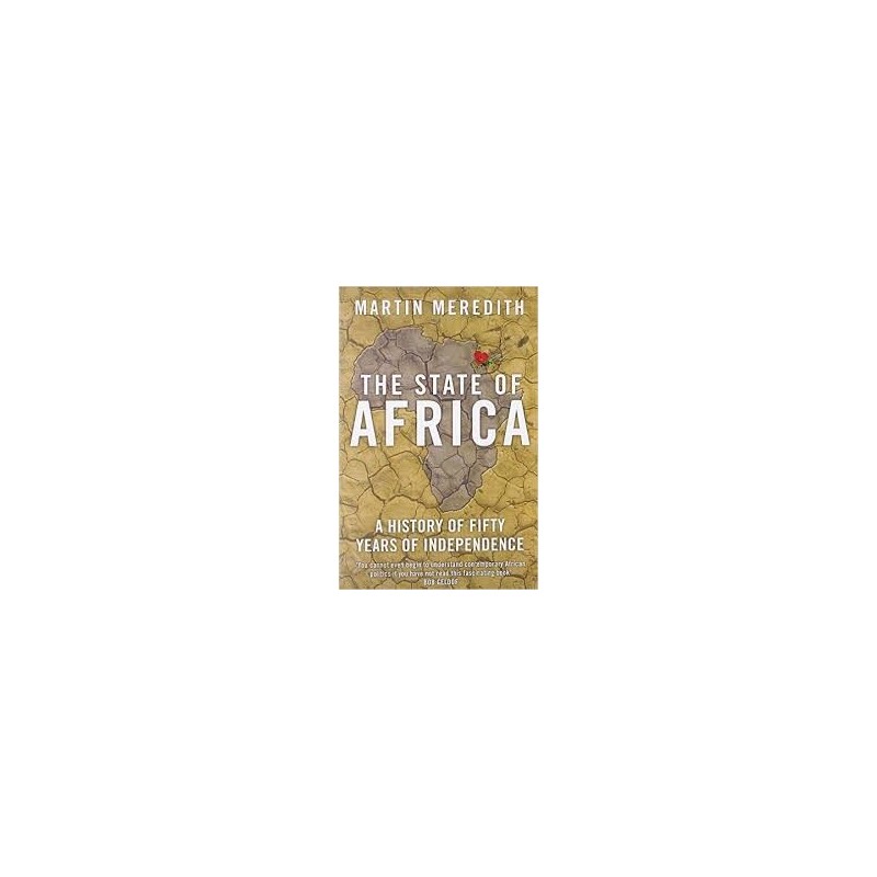 of　Martin　Fifty　The　of　Independence　Africa:　of　State　Years　History　A　Meredith