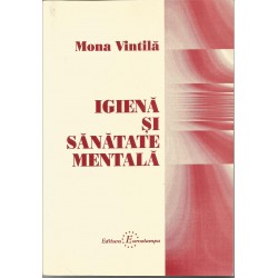 Igiena si sanatate mentala - Mona Vntila