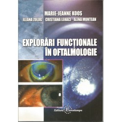 Explorari functionale in oftalmologie - Marie-Jeanne Koos