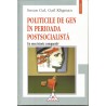 Politicile de gen in perioada postsocialista: Un eseu istoric comparativ - Susan Gal, Gail Klingman