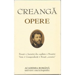Ion Creanga - Opere - (Academia Romana)