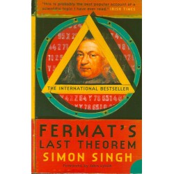 Fermat's Last Theorem: The Story of a Riddle That Confounded the World's Greatest Minds for 358 Years - Simon Singh