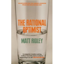The Rational Optimist - Matt Ridley