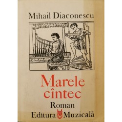 Marele cintec - Mihail Diaconescu