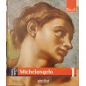 Viata si opera lui Michelangelo (Colectia Pictori de Geniu, Adevarul, Vol. 1)