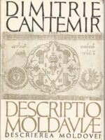 Descriptio Moldaviae - Dimitrie Cantemir