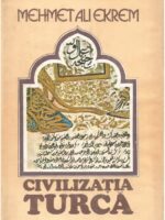 Civilizatia turca - Mehmet Ali Ekrem
