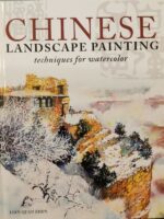 Chinese landscape painting: techniques for watercolor - Lian Quan Zhen