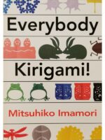 Eeverybody Kirigami! - Mitsuhiko Imamori