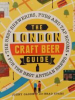 The London Craft Beer Guide - Jonny Garrett, Brad Evans