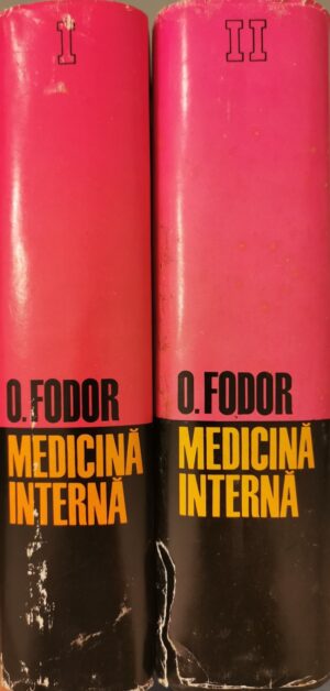 Tratat elementar de medicina interna, ed. a II-a (vol. 1 + 2) - O. Fodor