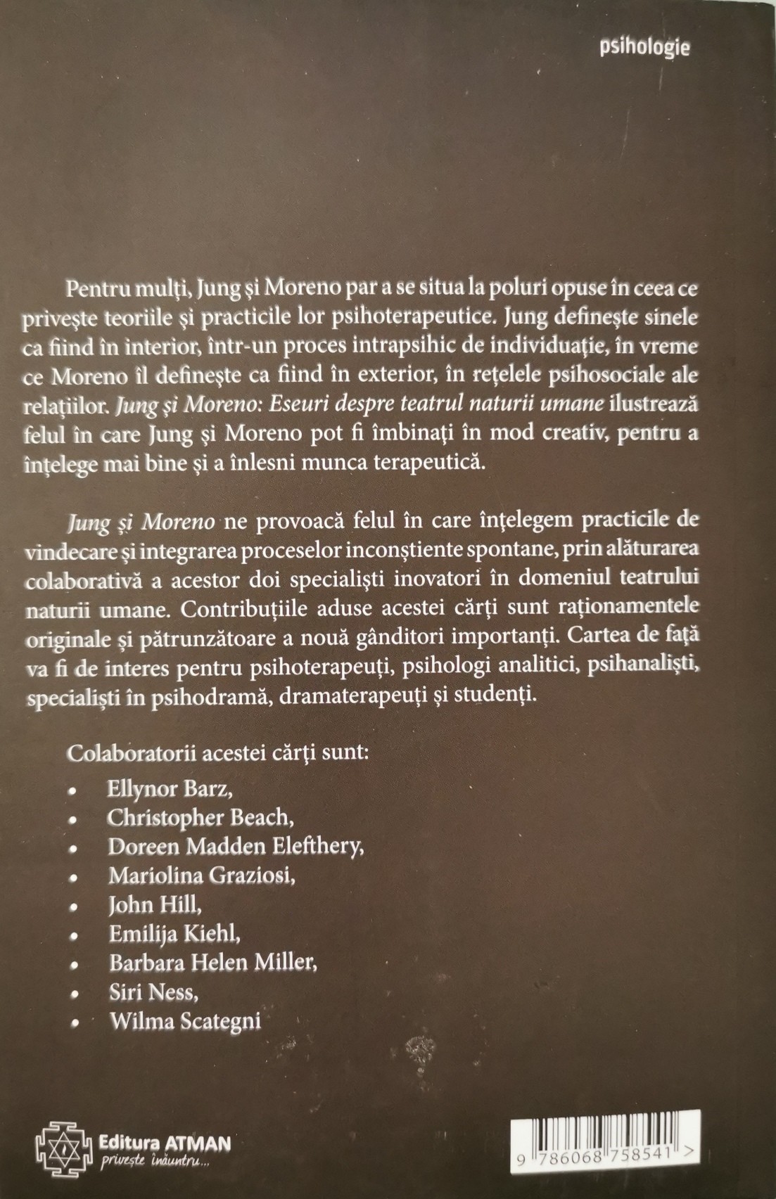 Jung & Moreno: Eseuri asupra teatrului naturii umane - Craig E. Stephenson