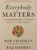 Everybody Matters - Bob Chapman, Raj Sisodia