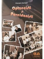 Optzeciști și Paveldaniști - Gheorghe Secheșan