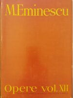Opere vol. XII (Editie critica - Perpessicius) - Mihai Eminescu