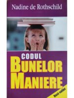 Codul bunelor maniere - Nadine de Rothschild