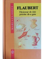 Dictionar de idei primite de-a gata - Gustave Flaubert