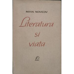 Literatura si viata - Mihai Novicov