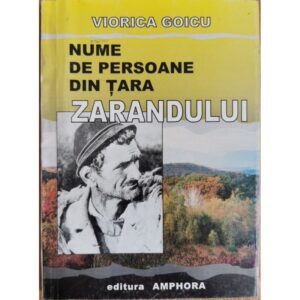 Nume de persoane din Tara Zarandului - Viorica Goicu