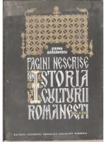 Pagini nescrise din Istoria culturii romanesti (sec. X-XVI) - Stefan Barsanescu