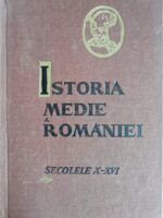 Istoria medie a Romaniei. Sec. X-XVI - St. Pascu, I. Ionascu