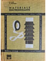 Materiale electroizolante. Indreptar - V. Lica, C. Burdulea