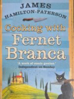 Cooking with Fernet Branca - James Hamilton-Patterson