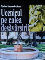 Ucenicul pe calea desavarsirii - Ciprian Emanuel Cristea