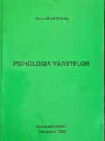 Psihologia varstelor - Anca Munteanu