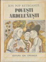 Povesti ardelenesti - Ion Pop Reteganul