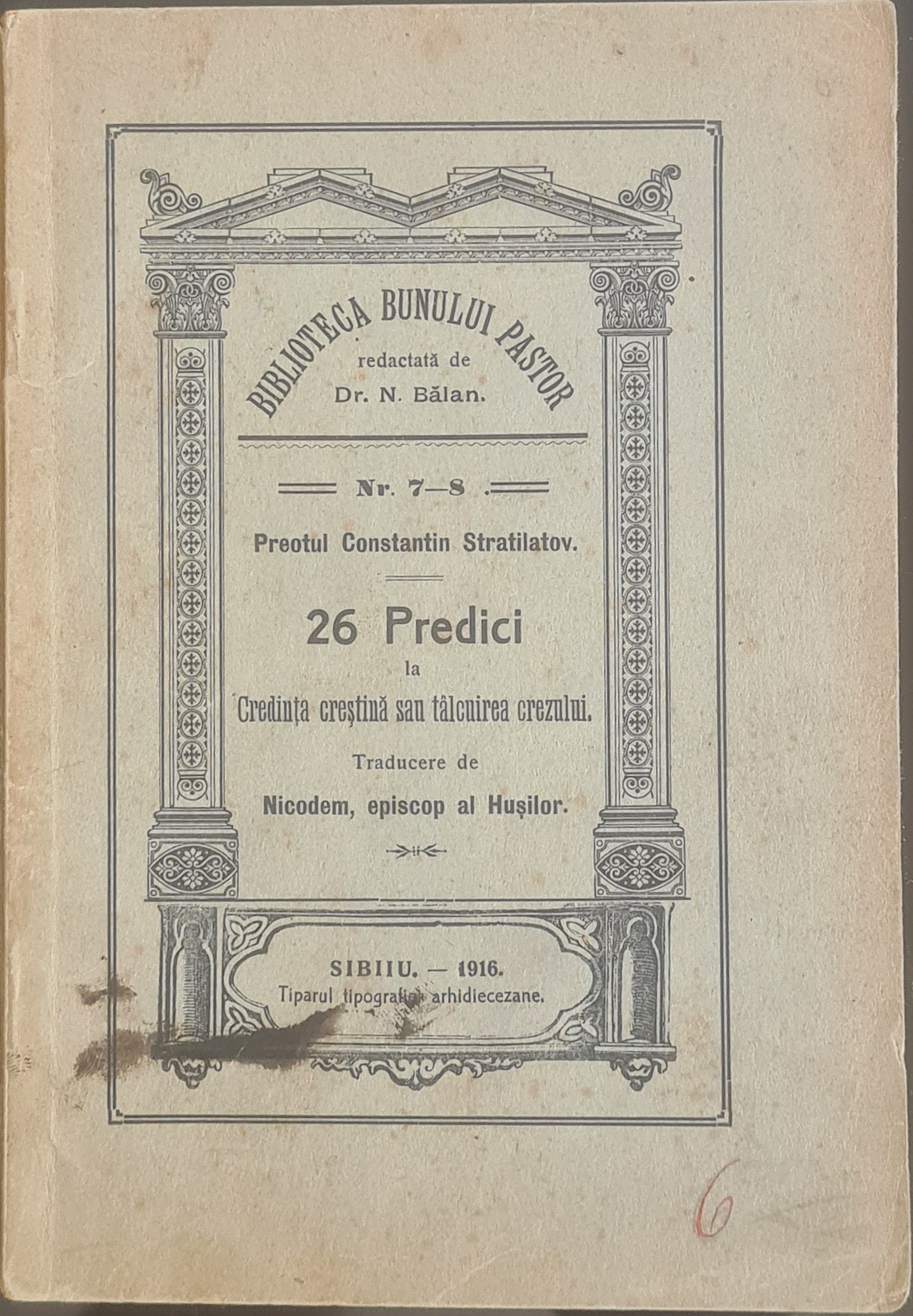 26 Predici la Credinta crestina sau talcuirea crezului - Preotul Constantin Stratilatov